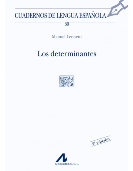 Los determinantes