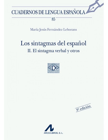 Los sintagmas del espanol