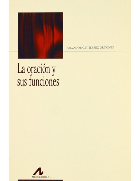 La oracion y sus funciones