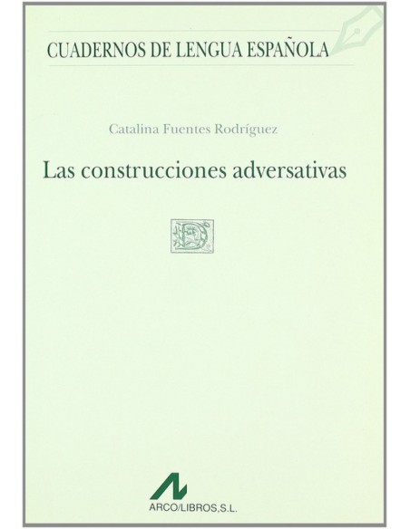 Las construcciones adversativas