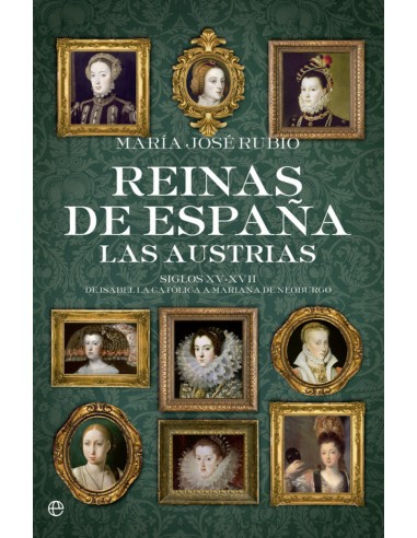 Reinas de Espana las austrias