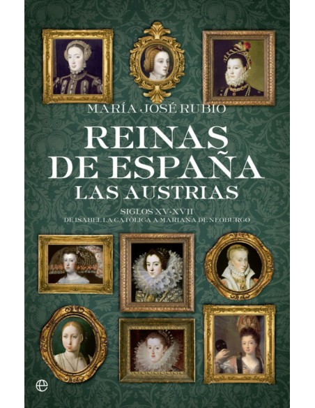 Reinas de Espana las austrias
