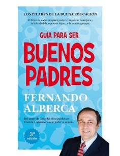 GUIA PARA SER BUENOS PADRES