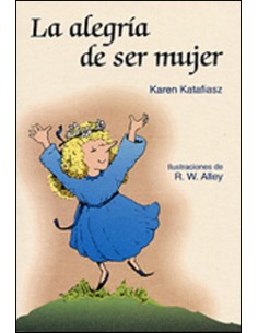 La alegria de ser mujer