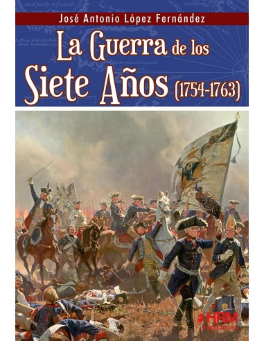 La guerra de los siete anos 1754 1763