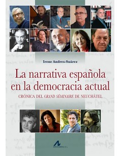 La narrativa espanola en la democracia actuan