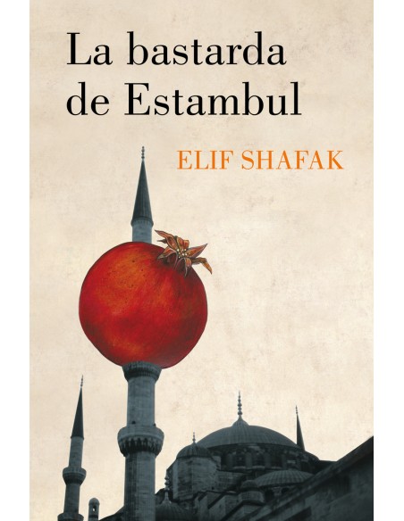 La bastarda de Estambul