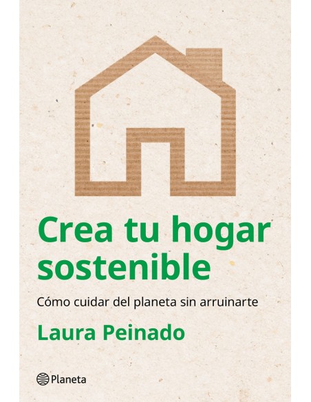 Crea tu hogar sostenible