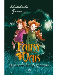 FAIRY OAK 1 El secreto de las gemelas