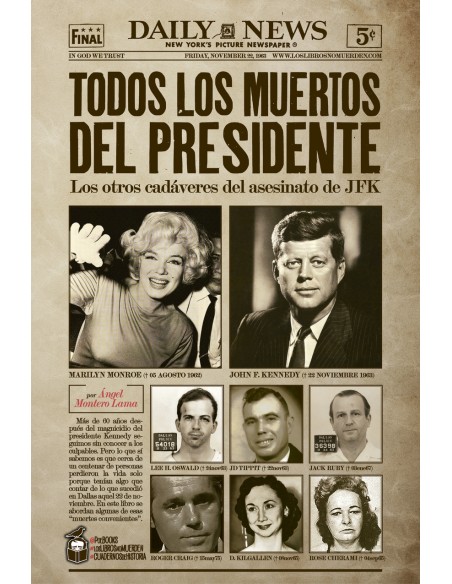 Todos los muertos del presidente