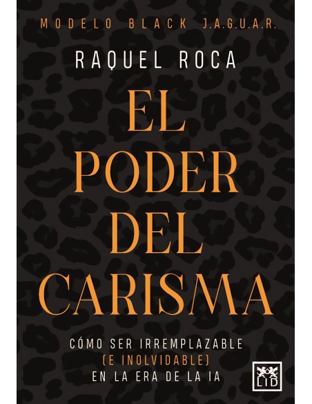 PODER DEL CARISMA EL