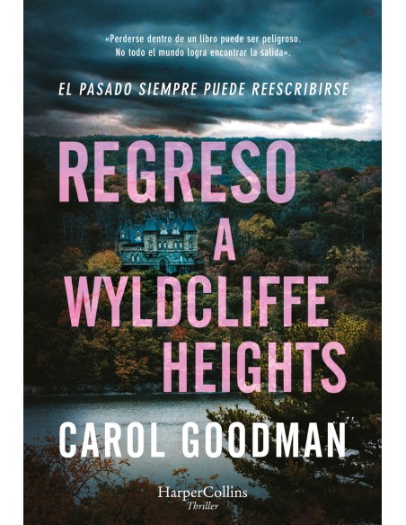 Regreso a Wyldcliffe Heights
