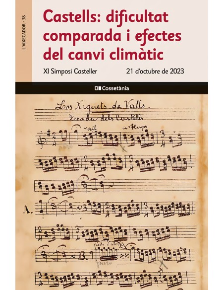 Castells dificultat comparada i efectes del canvi climatic