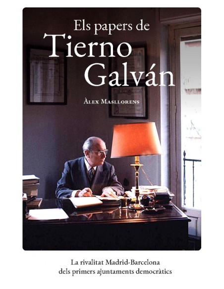 Els papers de Tierno Galvan