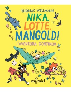Nika Lotte Mangold L aventura continua