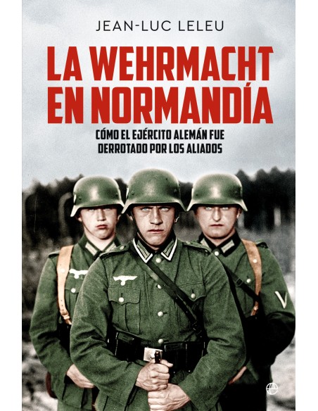 La Wehrmacht en Normandia