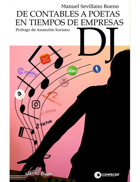 De contables a poetas en tiempos de empresas DJ