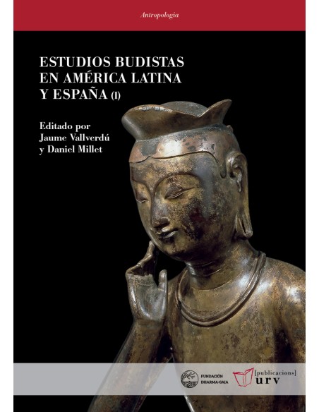 Estudios budistas en America Latina y Espana I