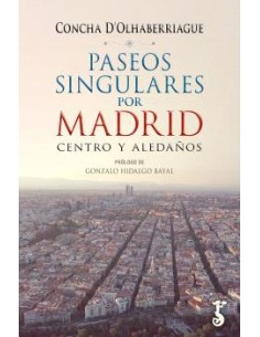 PASEOS SINGUALES POR MADRID