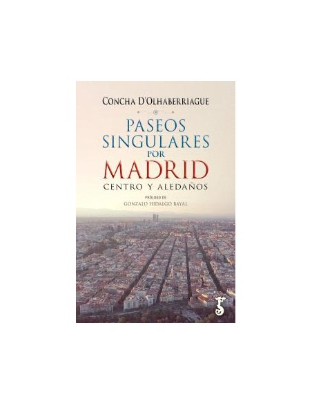 PASEOS SINGUALES POR MADRID