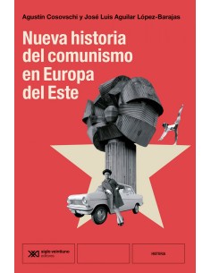 Nueva historia del comunismo en Europa del Este