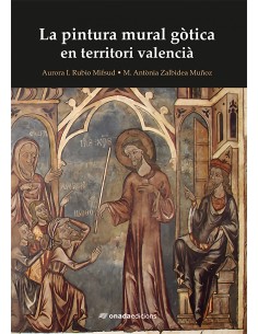 La pintura mural gotica en territori valencia