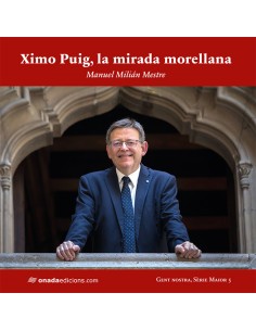 Ximo Puig la mirada morellana