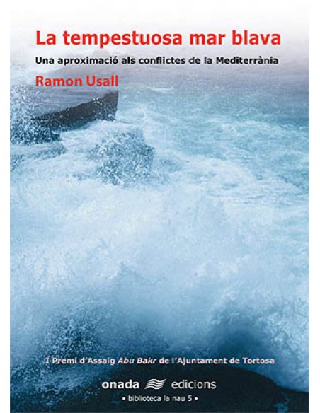 La tempestuosa mar blava