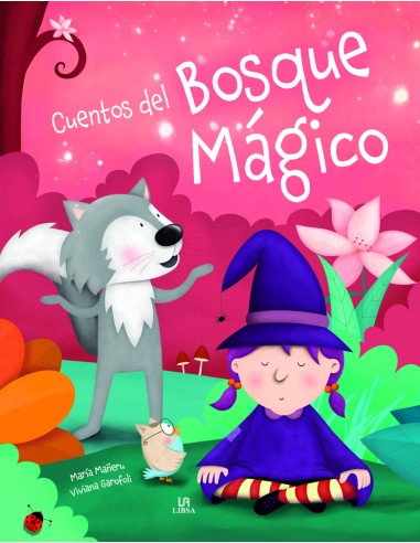 Cuentos del Bosque Magico