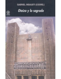Oteiza y lo sagrado