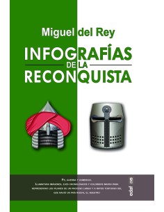 Infografias de la Reconquista