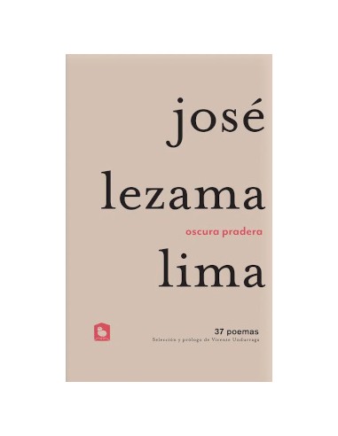 OSCURA PRADERA 37 POEMAS