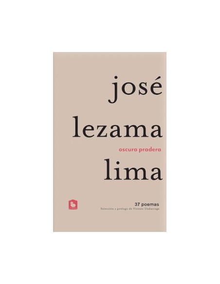 OSCURA PRADERA 37 POEMAS