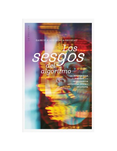 LOS SESGOS DEL ALGORITMO