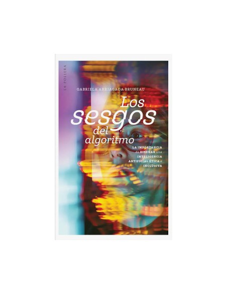 LOS SESGOS DEL ALGORITMO