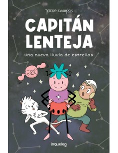Una nueva lluvia de estrellas Capitan Lenteja 2