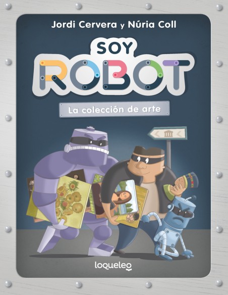 Soy robot 2 La coleccion de arte