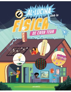 Allucina amb la fisica de casa teva