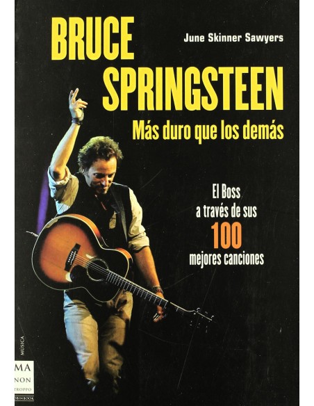Bruce springsteen Mas duro que los demas