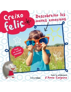 Creixo felic Descobreixo les meves emocions
