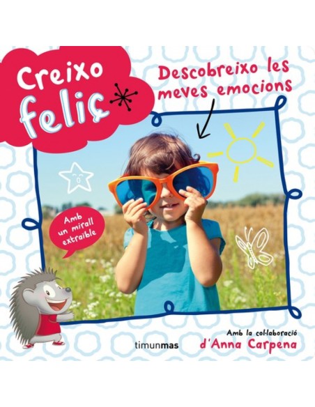 Creixo felic Descobreixo les meves emocions