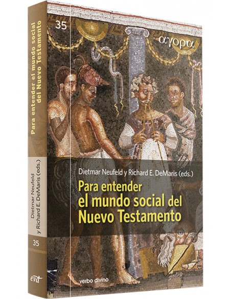 Para entender el mundo social del Nuevo Testamento