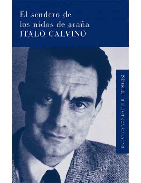 El sendero de los nidos de arana