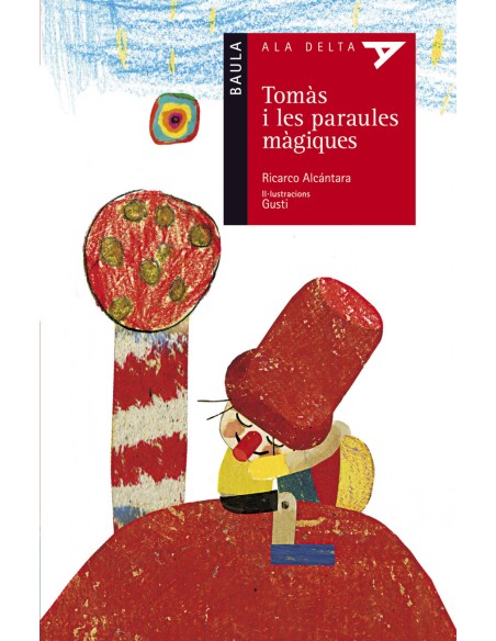 TOMAS I LES PARAULES MAGIQUES