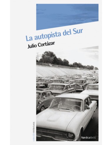 La autopista del sur