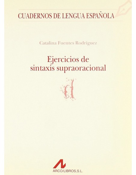 Ejercicios de sintaxis supraoracional
