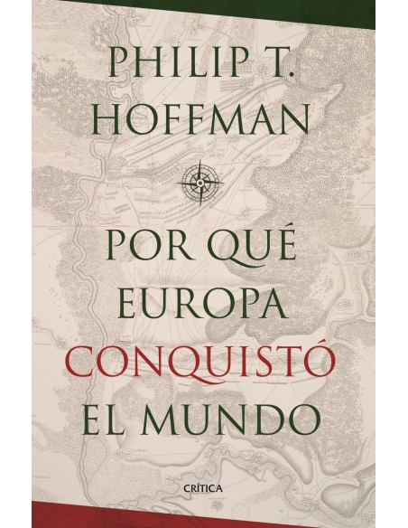 Por que Europa conquisto el mundo