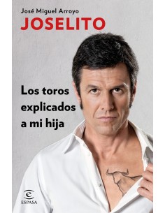 LOS TOROS EXPLICADOS A MI HIJA