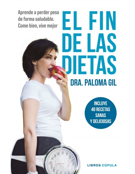 EL FIN DE LAS DIETAS