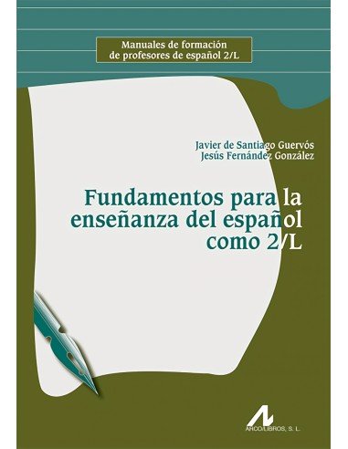 FUNDAMENTOS PARA LA ENSENANZA ESPANOL COMO 2 l